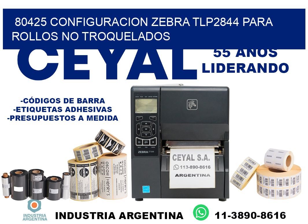 80425 configuracion zebra tlp2844 para rollos no troquelados