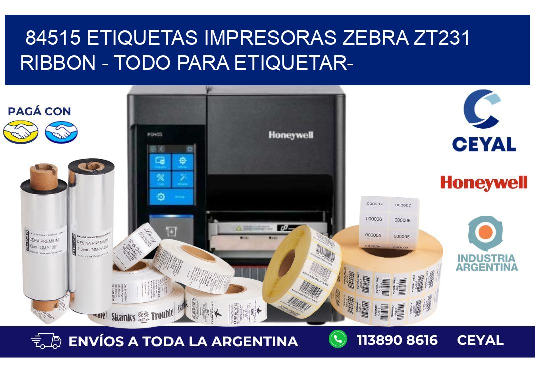 84515 etiquetas impresoras zebra zt231 ribbon - Todo para Etiquetar-