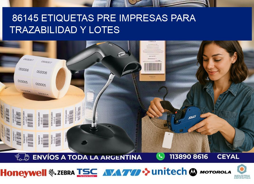 86145 etiquetas pre impresas para trazabilidad y lotes
