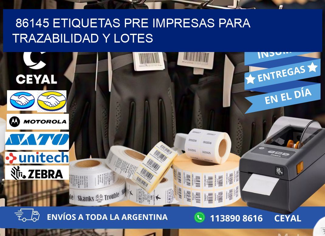 86145 etiquetas pre impresas para trazabilidad y lotes