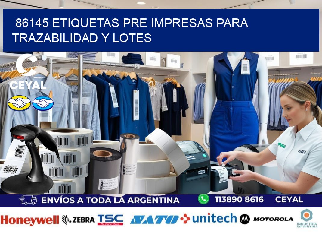 86145 etiquetas pre impresas para trazabilidad y lotes