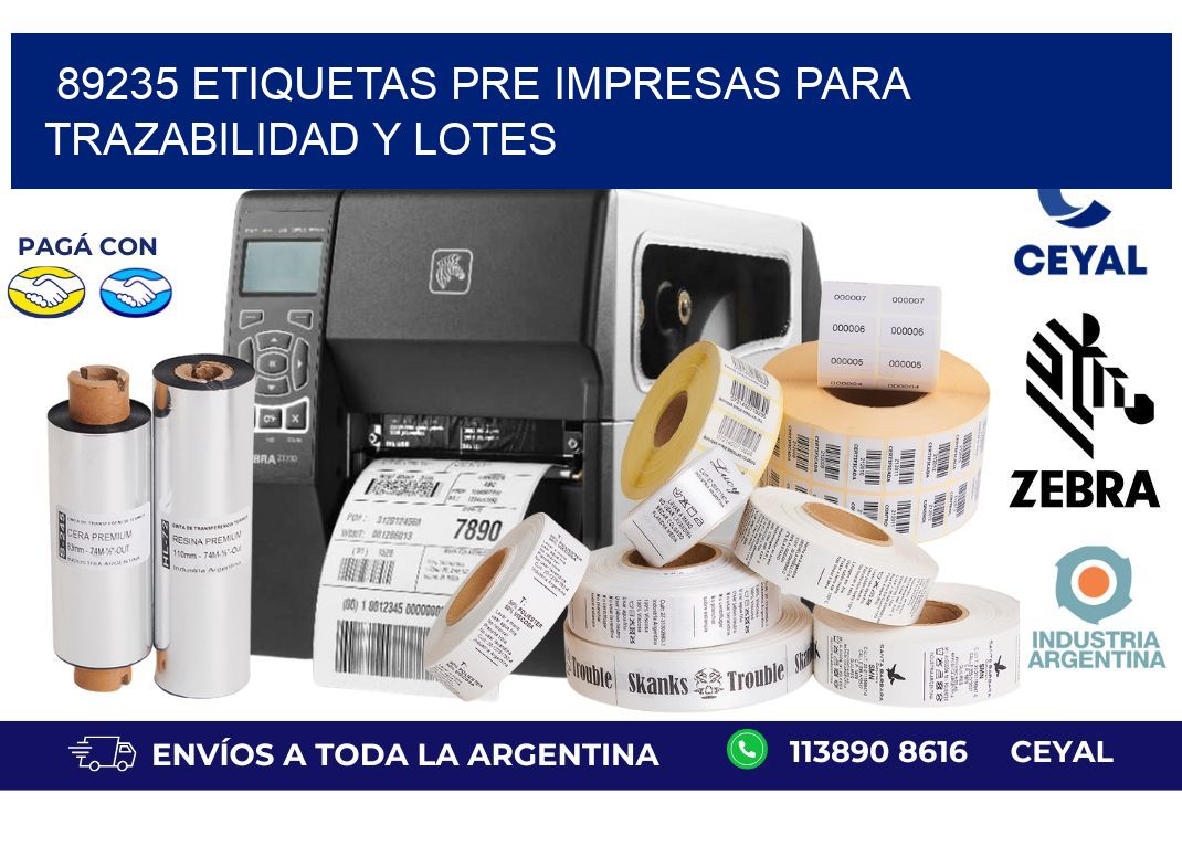89235 etiquetas pre impresas para trazabilidad y lotes