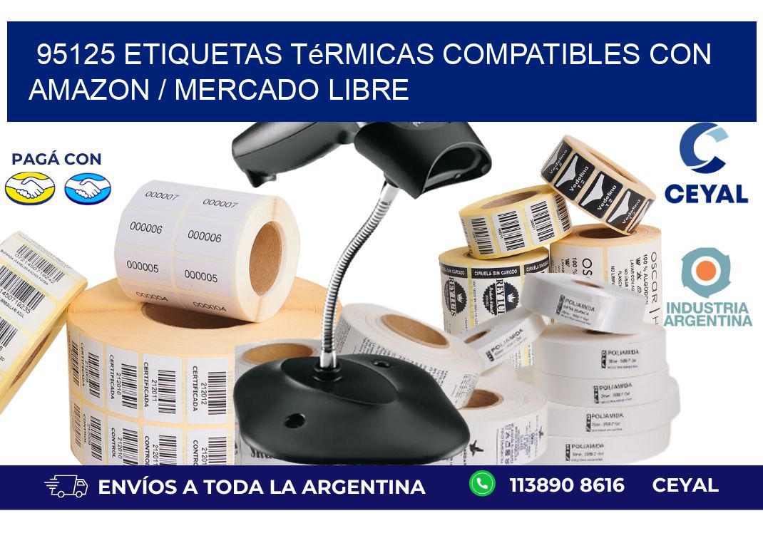 95125 etiquetas térmicas compatibles con Amazon / Mercado Libre