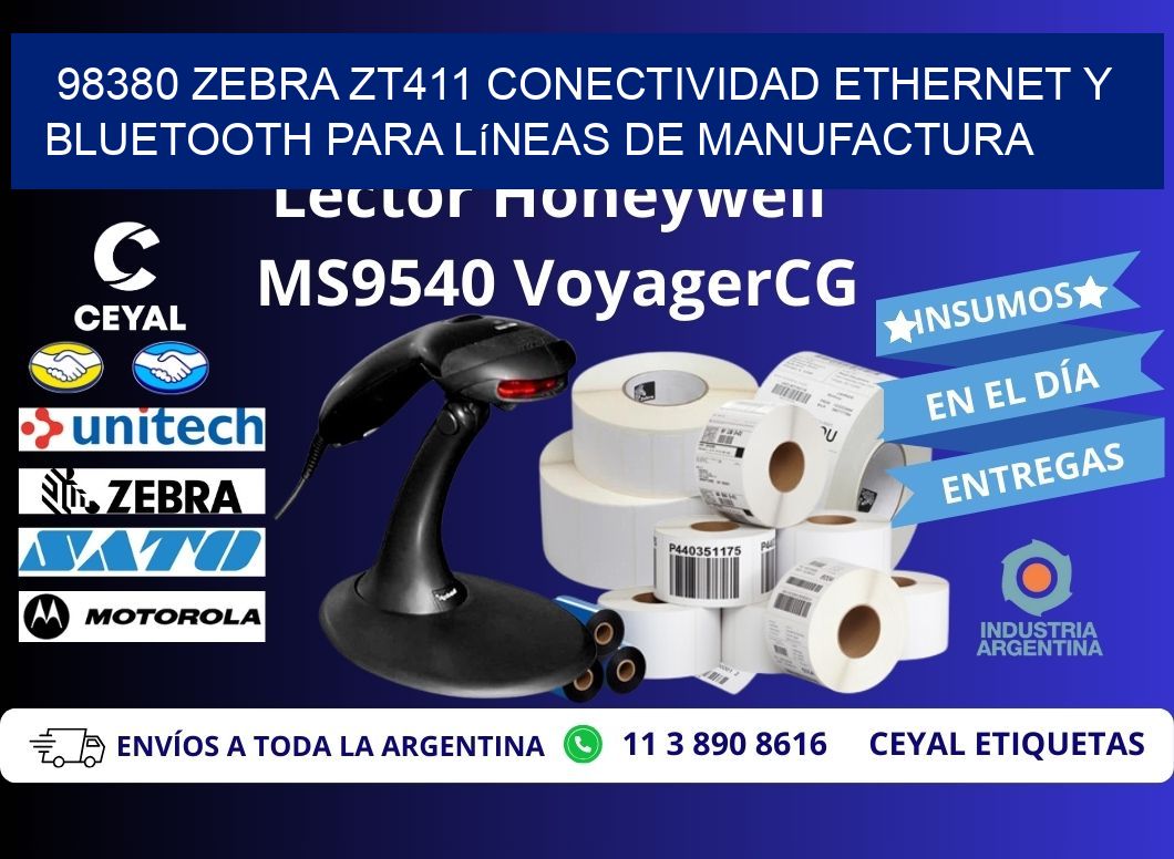 98380 Zebra ZT411 conectividad ethernet y Bluetooth para líneas de manufactura