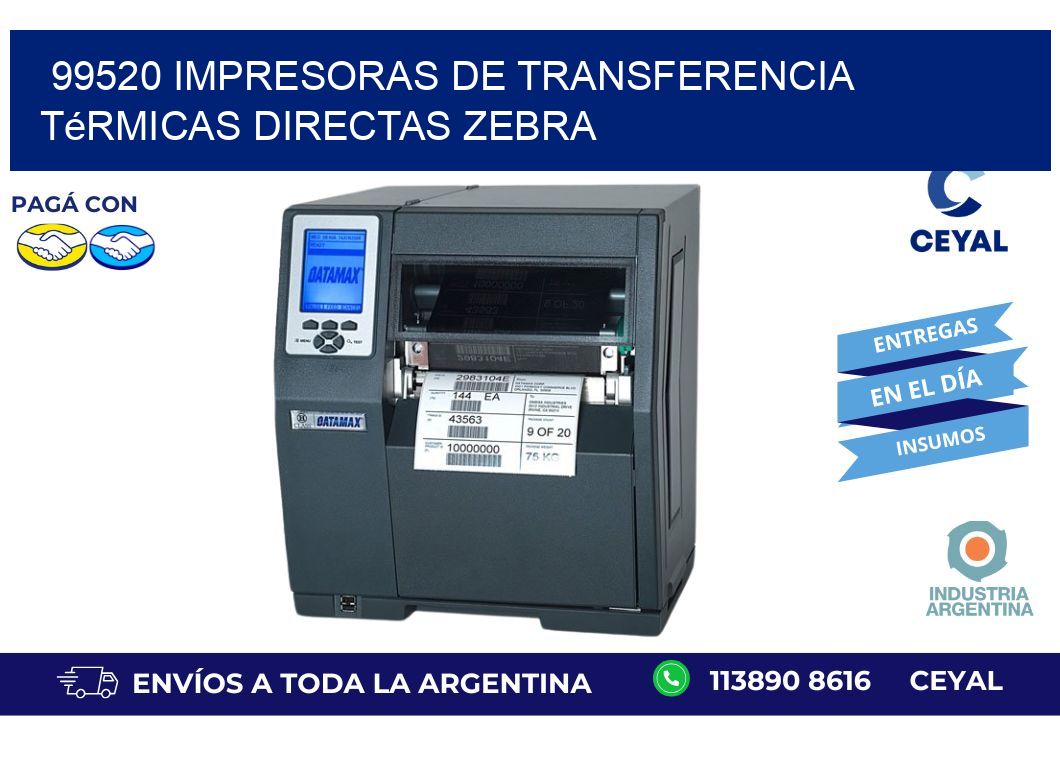 99520 impresoras de Transferencia térmicas directas zebra