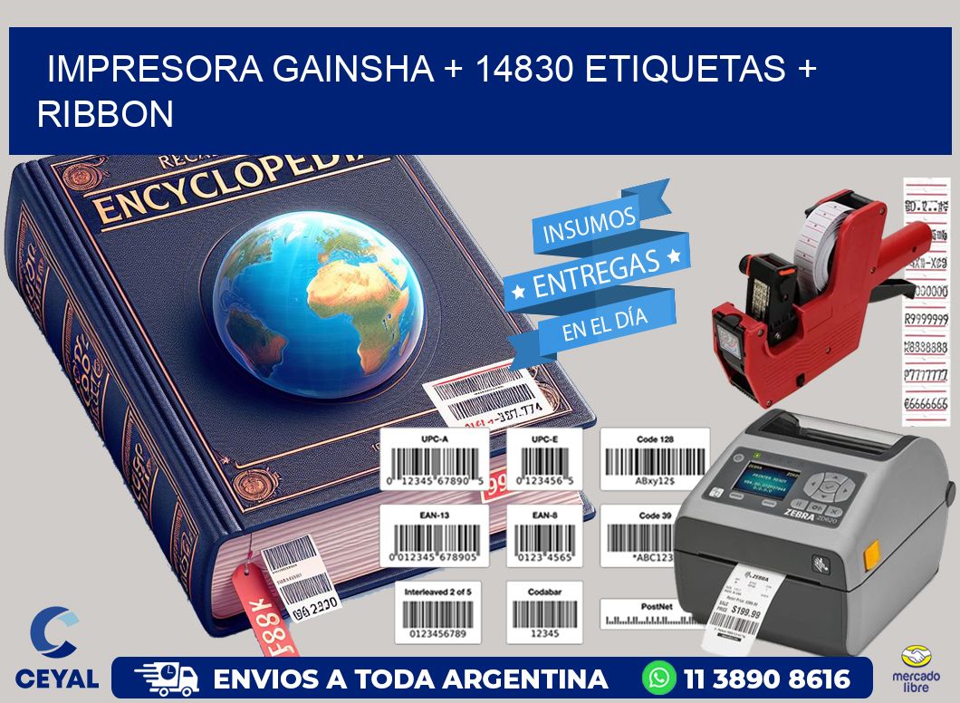 impresora gainsha + 14830 etiquetas + ribbon
