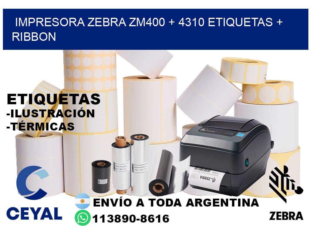 impresora zebra zm400 + 4310 etiquetas + ribbon