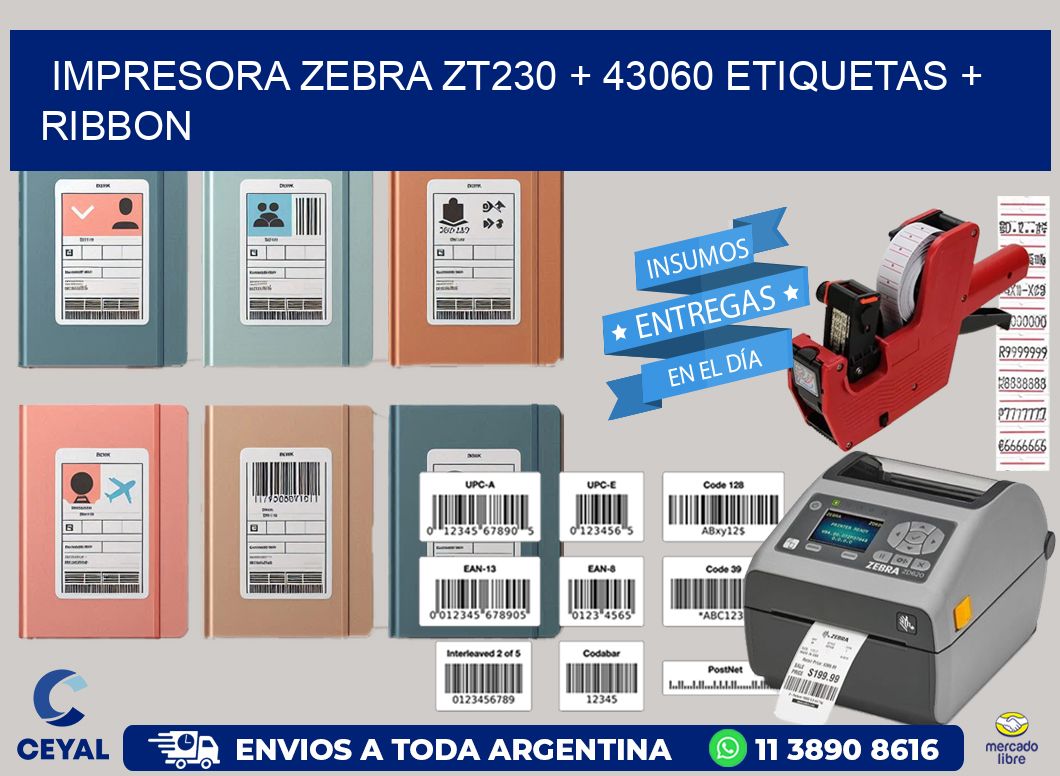 impresora zebra zt230 + 43060 etiquetas + ribbon