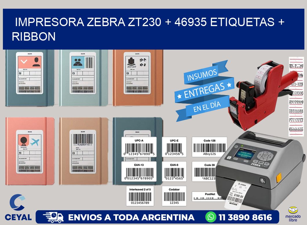 impresora zebra zt230 + 46935 etiquetas + ribbon