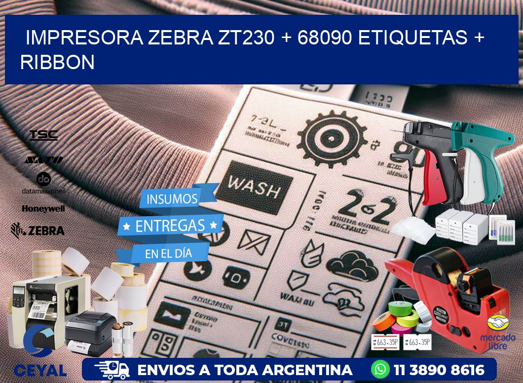 impresora zebra zt230 + 68090 etiquetas + ribbon