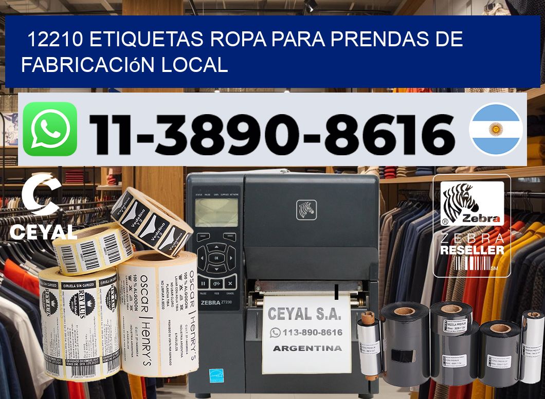 12210 Etiquetas ropa para prendas de fabricación local