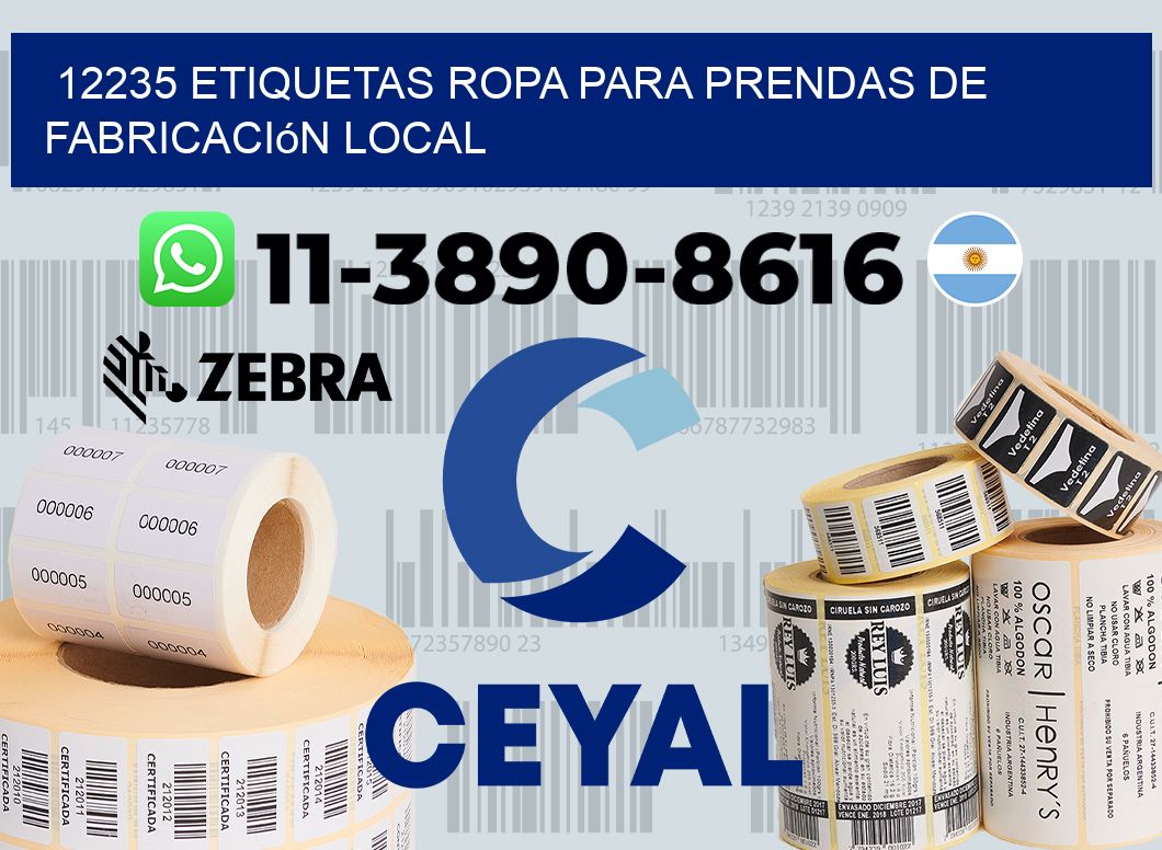 12235 Etiquetas ropa para prendas de fabricación local