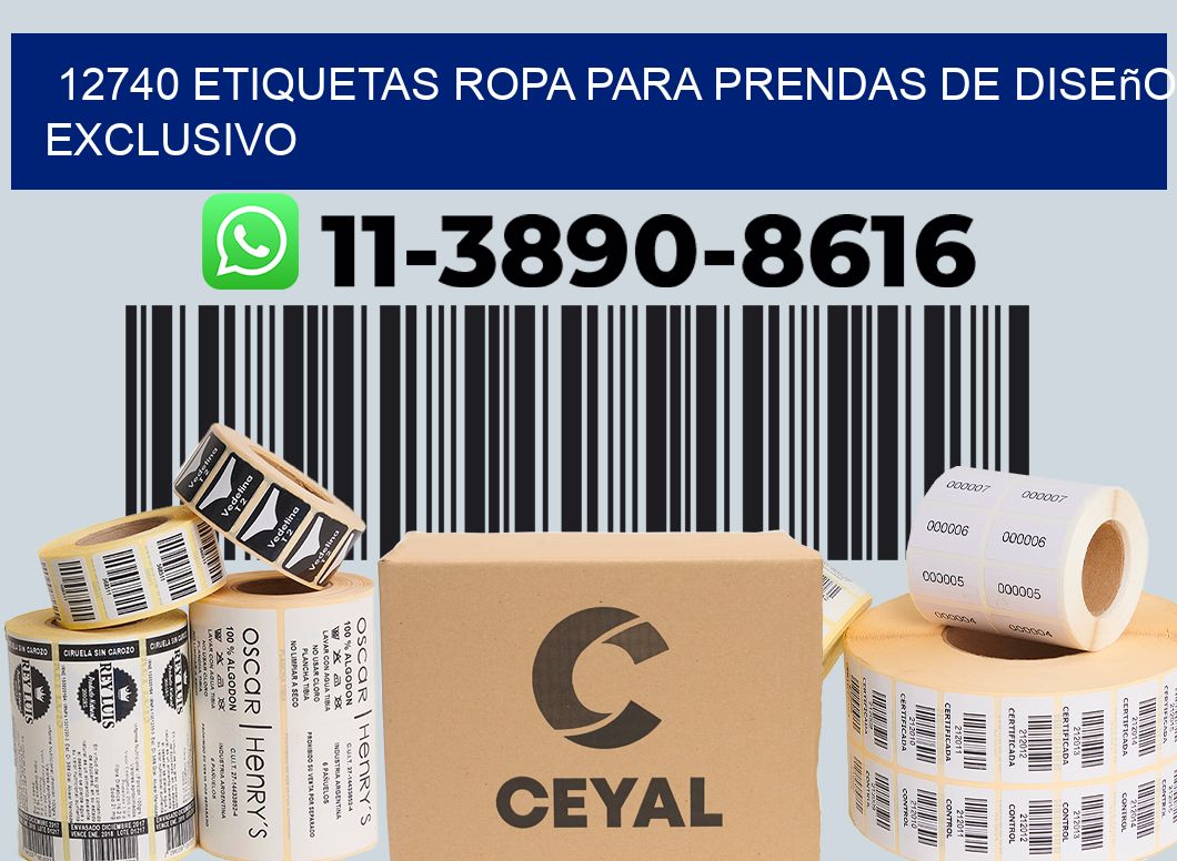 12740 Etiquetas ropa para prendas de diseño exclusivo
