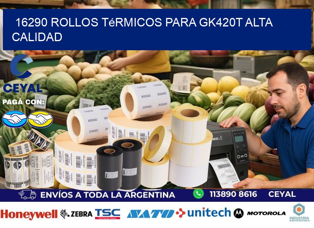 16290 rollos térmicos para gk420t alta calidad