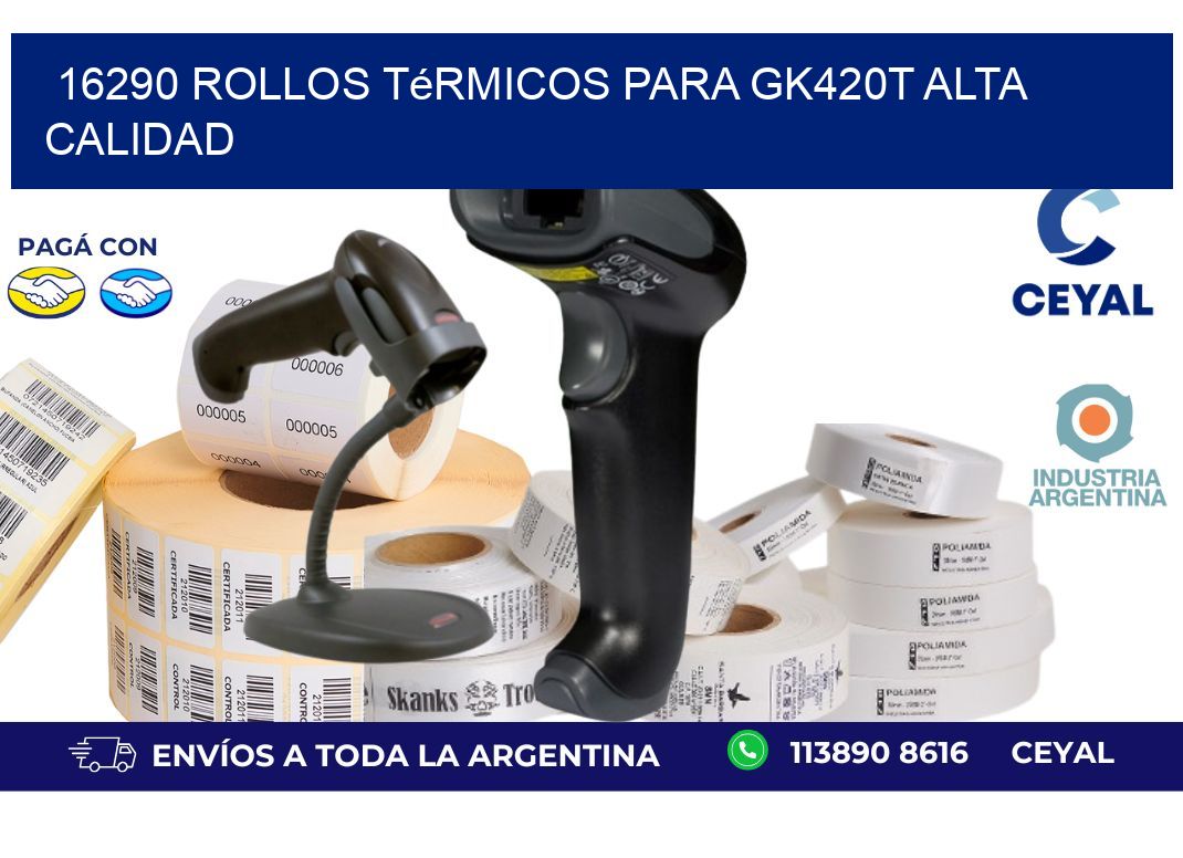 16290 rollos térmicos para gk420t alta calidad