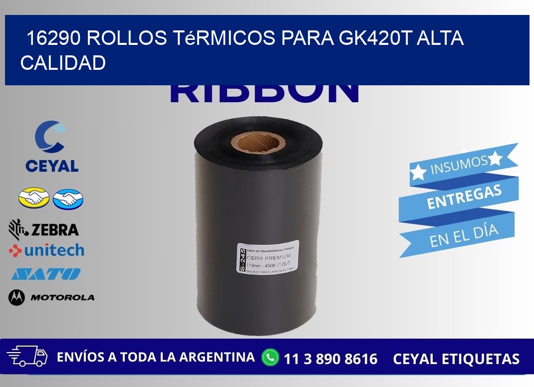 16290 rollos térmicos para gk420t alta calidad