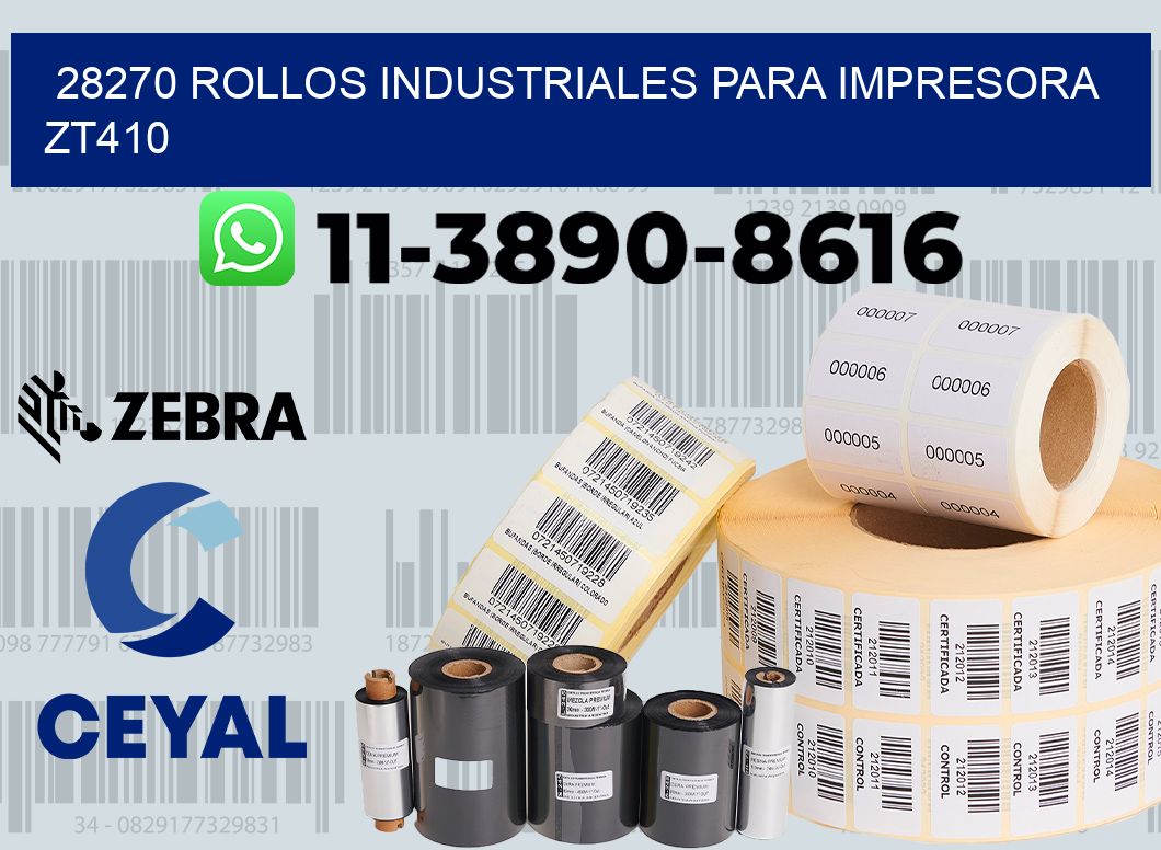 28270 rollos industriales para impresora zt410