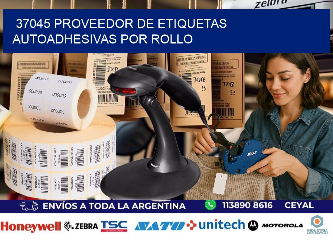 37045 proveedor de etiquetas  autoadhesivas por rollo