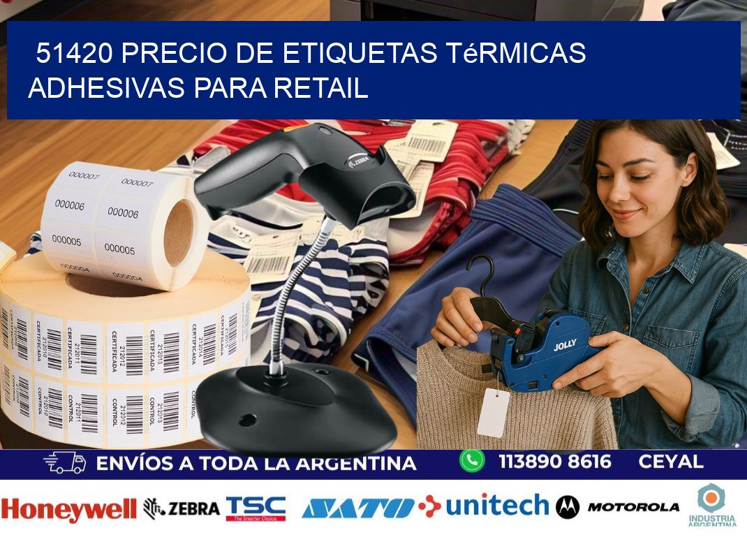 51420 precio de etiquetas térmicas adhesivas para retail