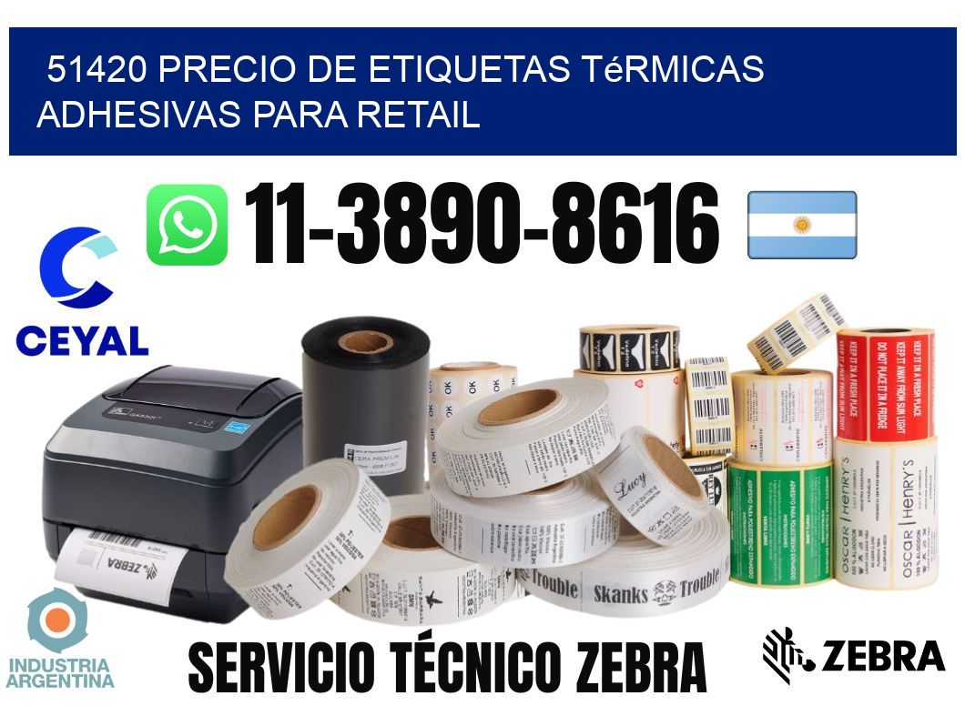 51420 precio de etiquetas térmicas adhesivas para retail