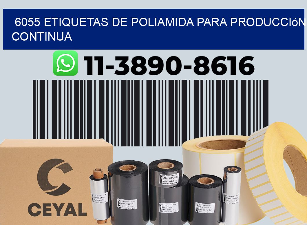 6055 Etiquetas de poliamida para producción continua