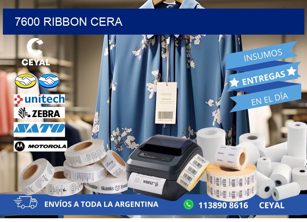7600 ribbon cera