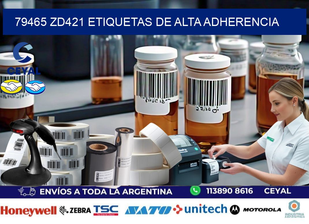 79465 zd421 etiquetas de alta adherencia
