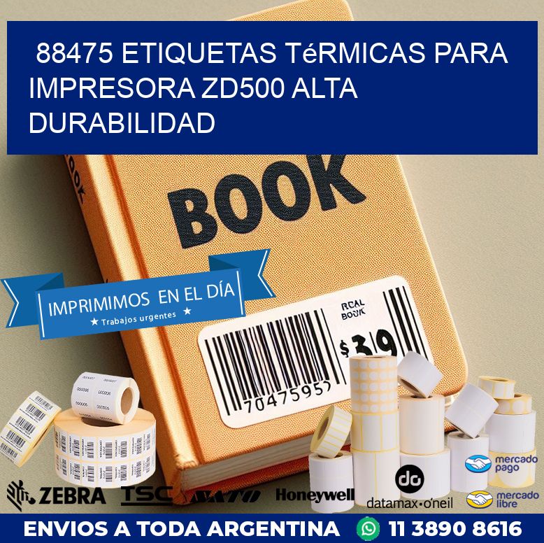 88475 etiquetas térmicas para impresora zd500 alta durabilidad
