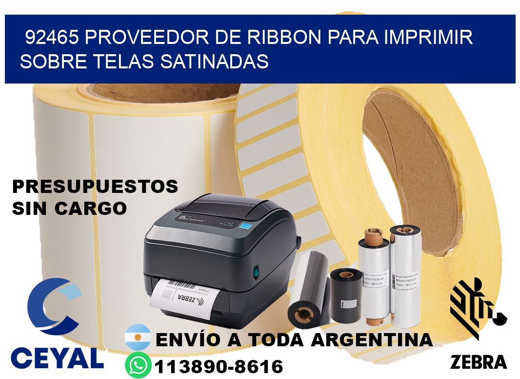 92465 proveedor de ribbon para imprimir sobre telas satinadas