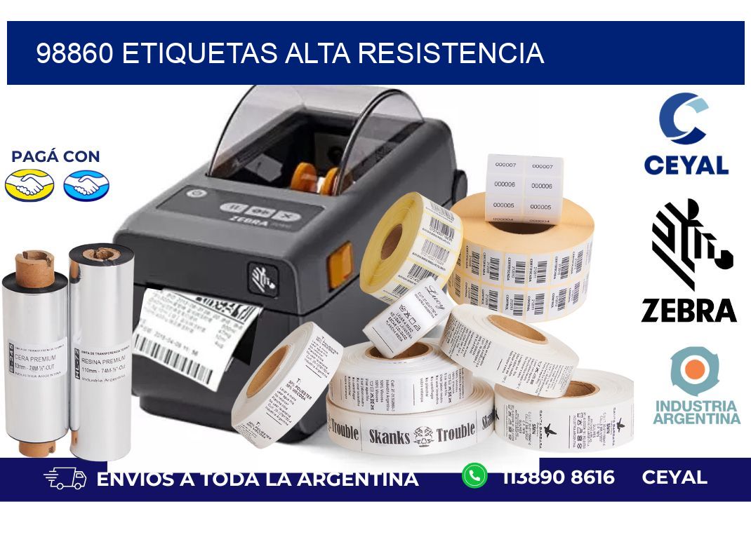 98860 etiquetas alta resistencia