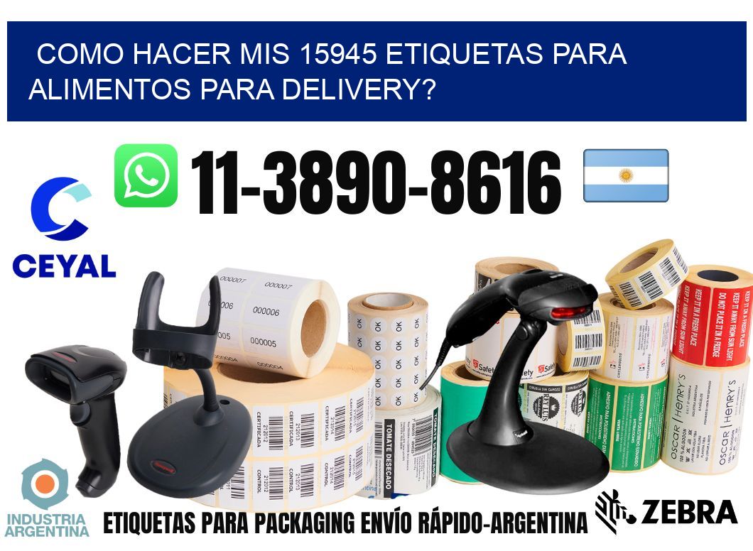 como hacer mis 15945 etiquetas para alimentos para delivery?