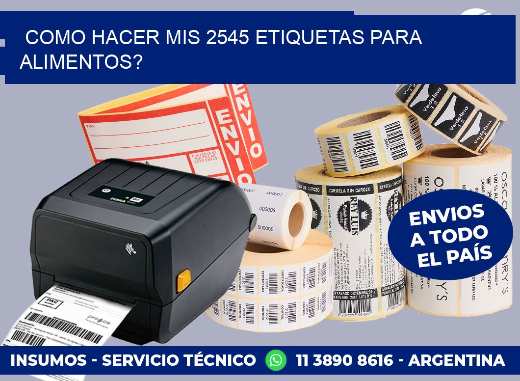 como hacer mis 2545 etiquetas para alimentos?