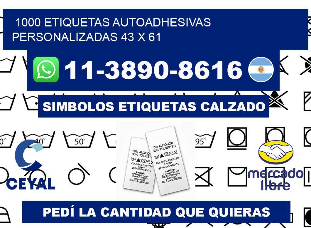 1000 Etiquetas autoadhesivas personalizadas 43 x 61