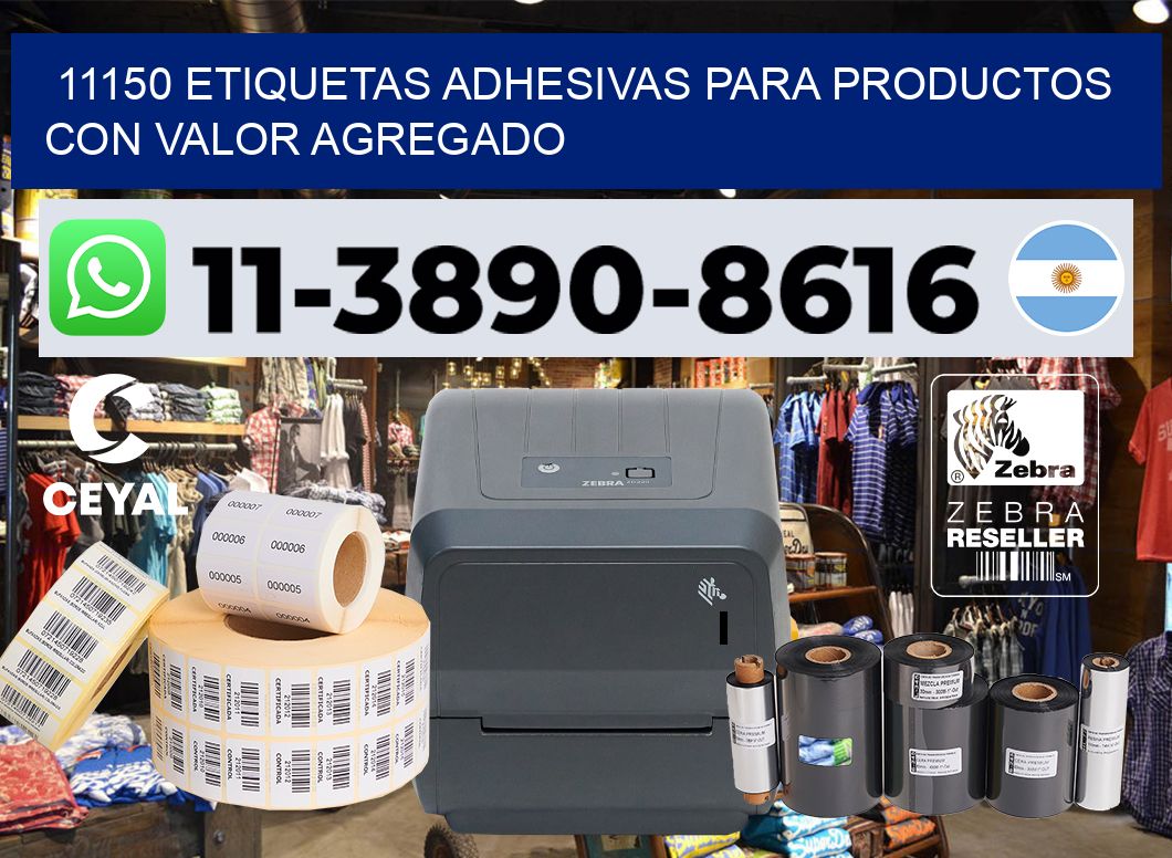 11150 Etiquetas adhesivas para productos con valor agregado