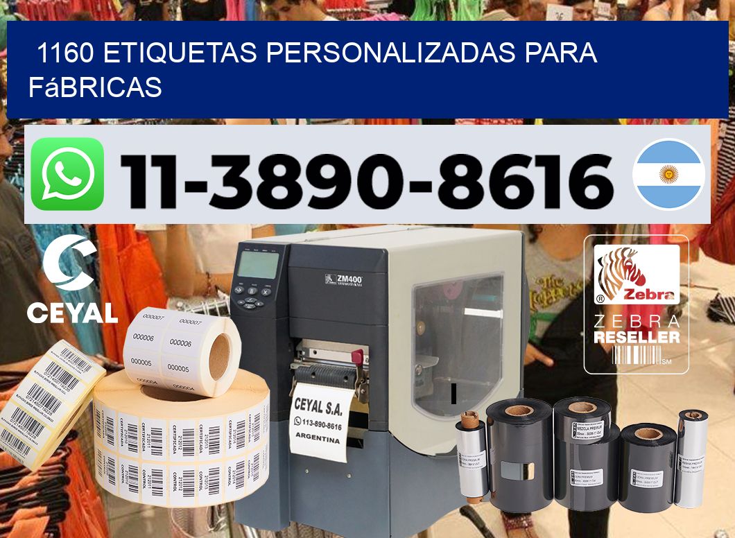 1160 Etiquetas personalizadas para fábricas