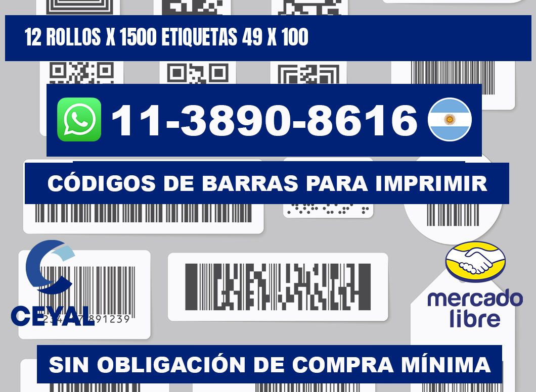 12 rollos x 1500 etiquetas 49 x 100