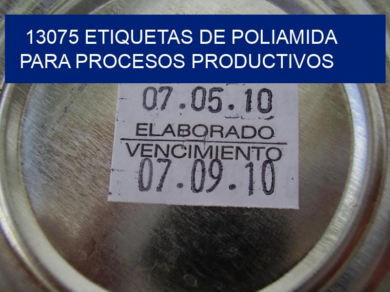 13075 Etiquetas de poliamida para procesos productivos