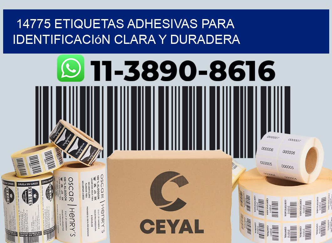 14775 Etiquetas adhesivas para identificación clara y duradera