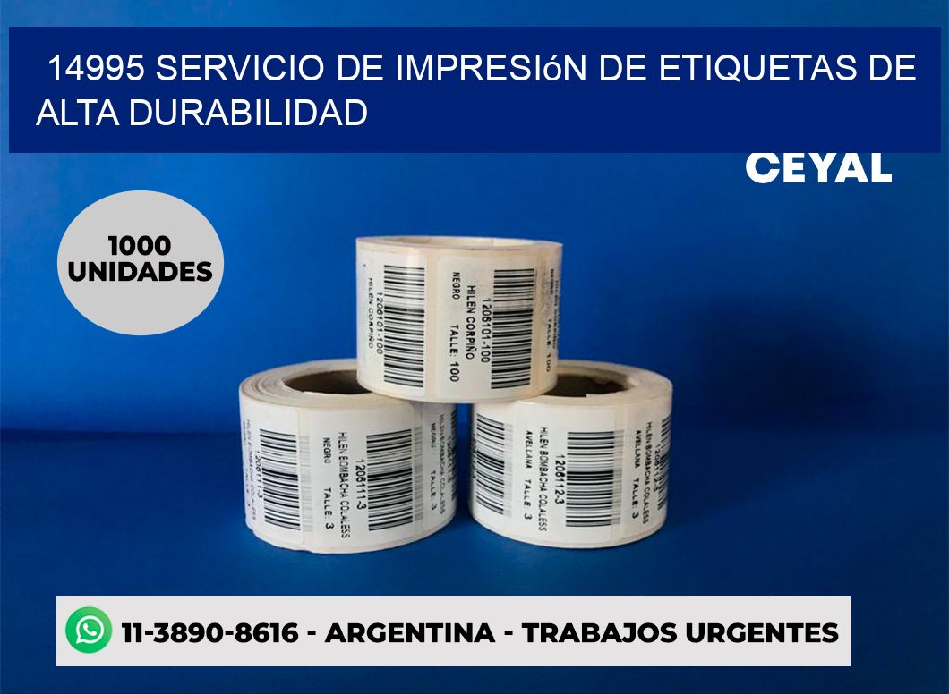 14995 Servicio de impresión de etiquetas de alta durabilidad