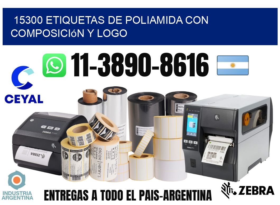 15300 Etiquetas de poliamida con composición y logo