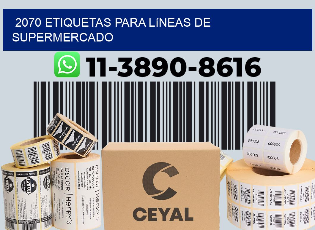2070 Etiquetas para líneas de supermercado