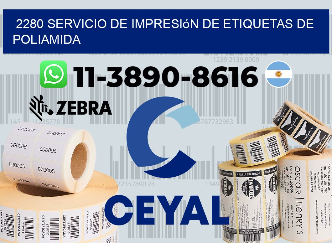 2280 Servicio de impresión de etiquetas de poliamida