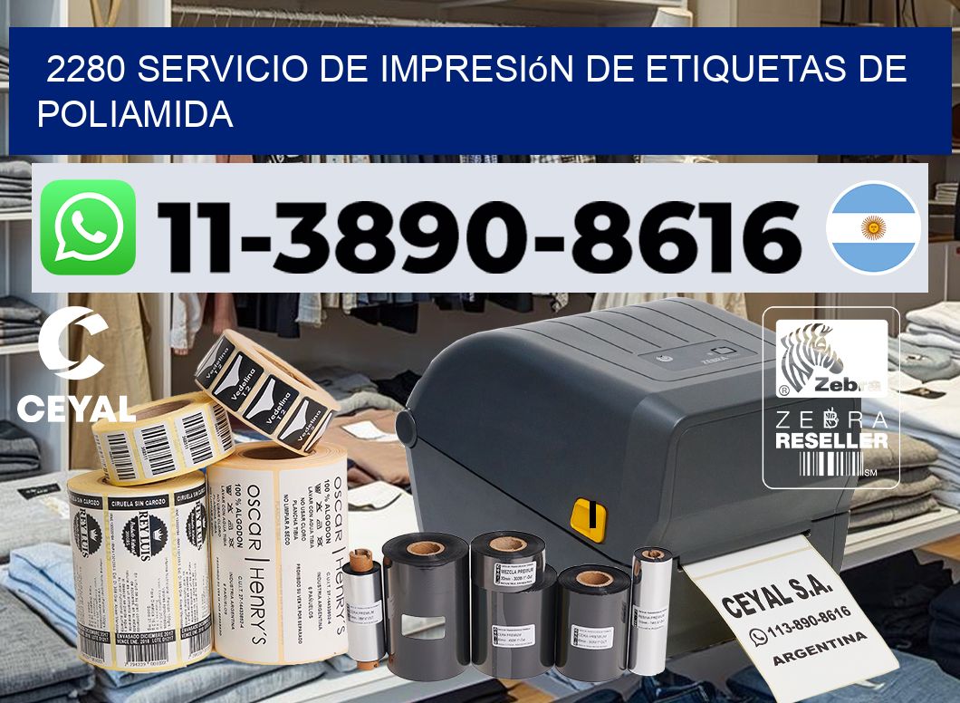 2280 Servicio de impresión de etiquetas de poliamida