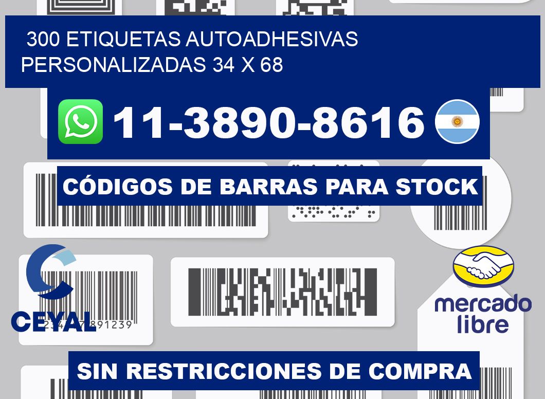 300 Etiquetas autoadhesivas personalizadas 34 x 68