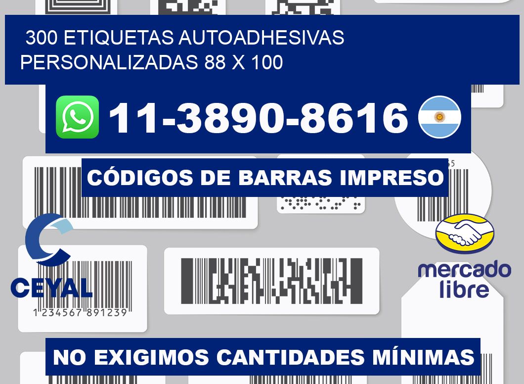 300 Etiquetas autoadhesivas personalizadas 88 x 100