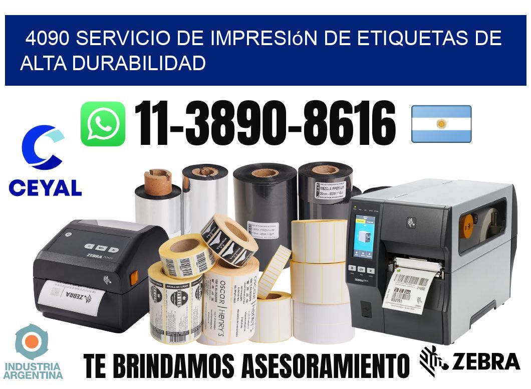 4090 Servicio de impresión de etiquetas de alta durabilidad