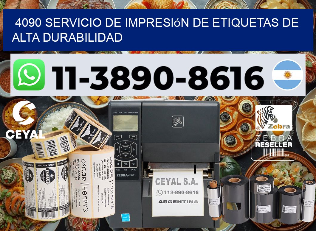 4090 Servicio de impresión de etiquetas de alta durabilidad