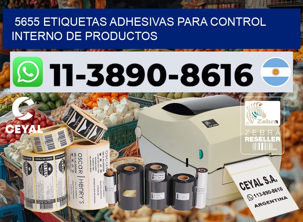 5655 Etiquetas adhesivas para control interno de productos