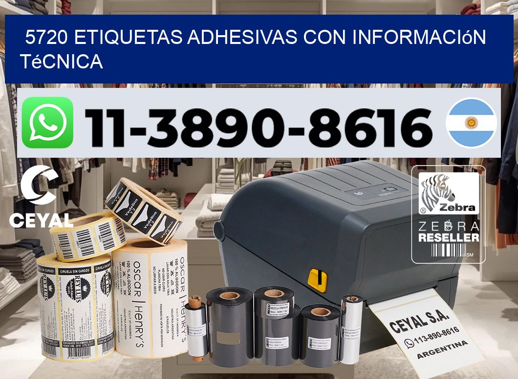 5720 Etiquetas adhesivas con información técnica