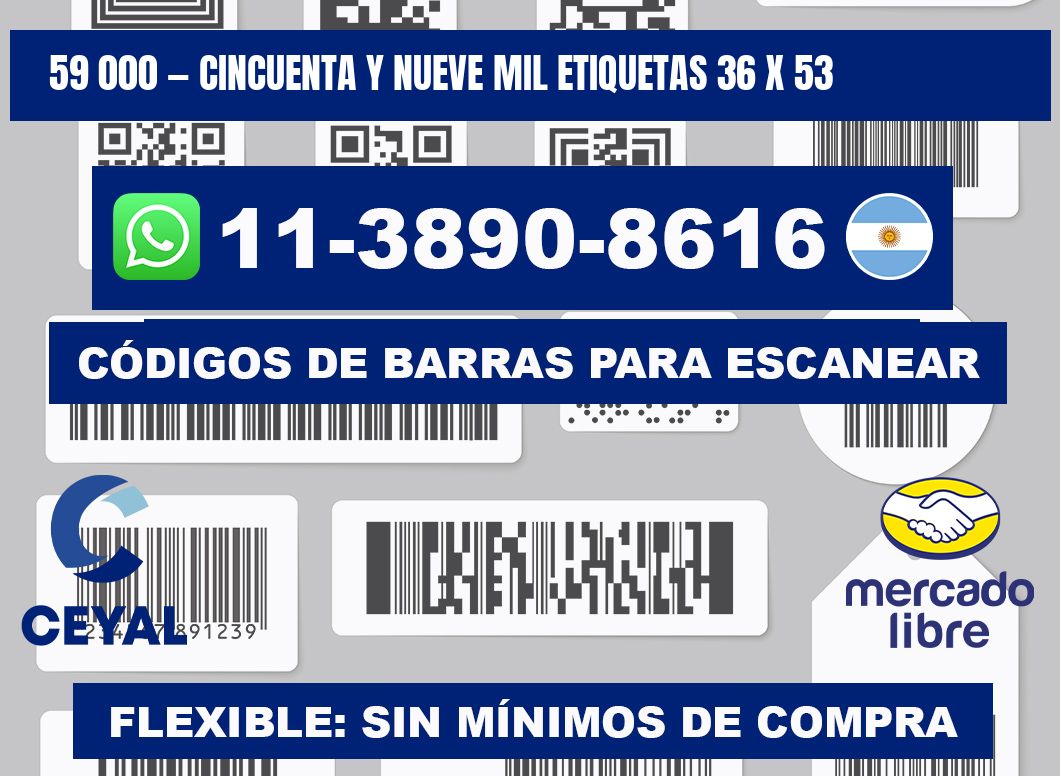 59 000 — cincuenta y nueve mil etiquetas 36 x 53